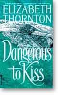 Dangerous to Kiss