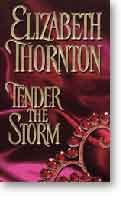 Tender the Storm