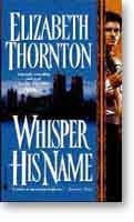 Whisper his Name